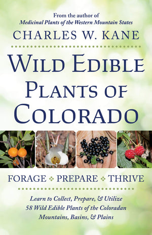 Wild Edible Plants Of Colorado