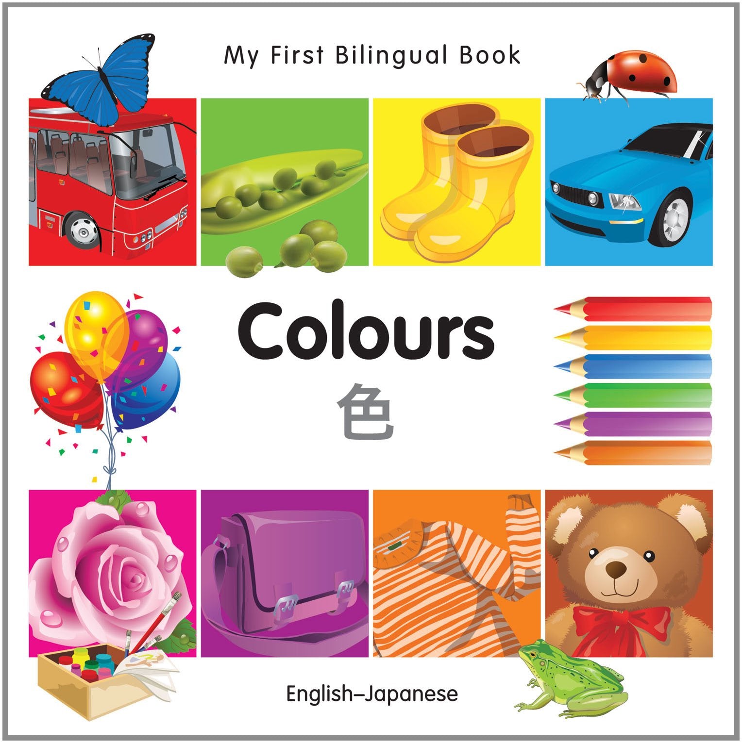 My First Bilingual BookColours (EnglishJapanese),Used
