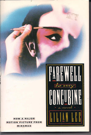 Farewell to My Concubine: A Novel,Used