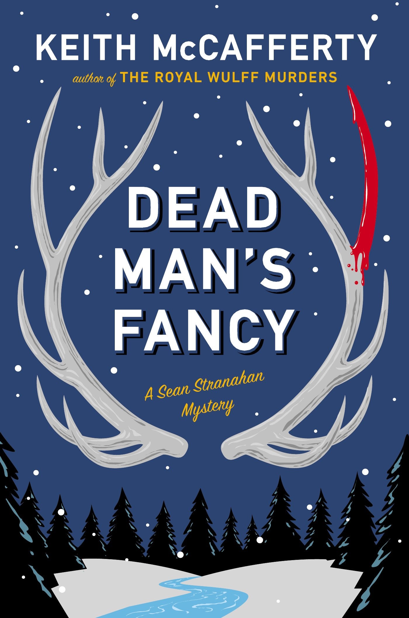 Dead Man'S Fancy: A Sean Stranahan Mystery (Sean Stranahan Mysteries)-used