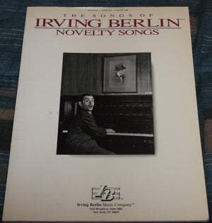 The Songs Of Irving Berlin: Novelty Songs,New