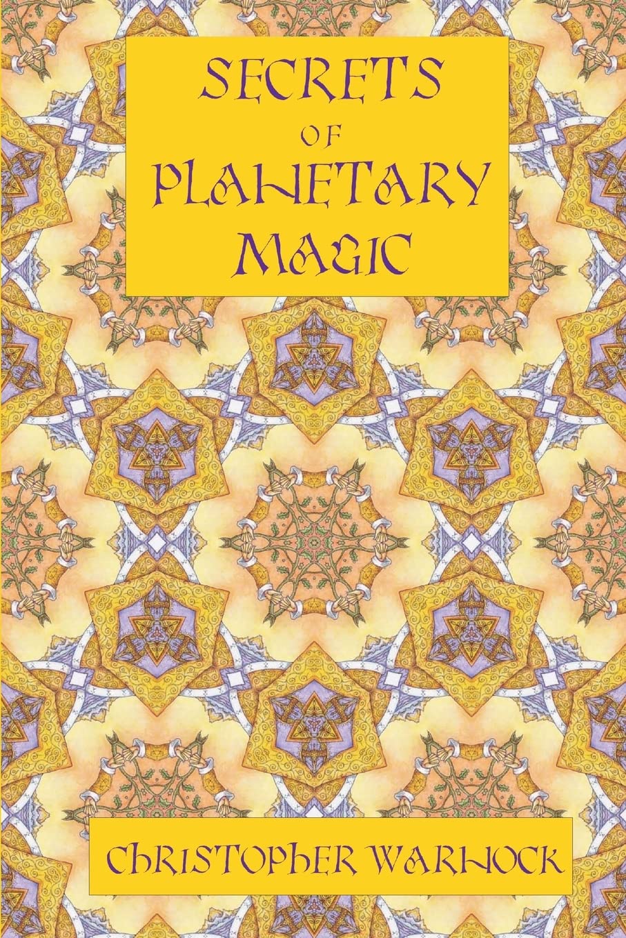 Secrets Of Planetary Magic 3Rd Edition,New