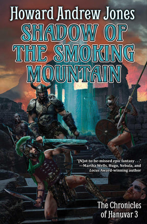 Shadow of the Smoking Mountain (3) (Chronicles of Hanuvar),New