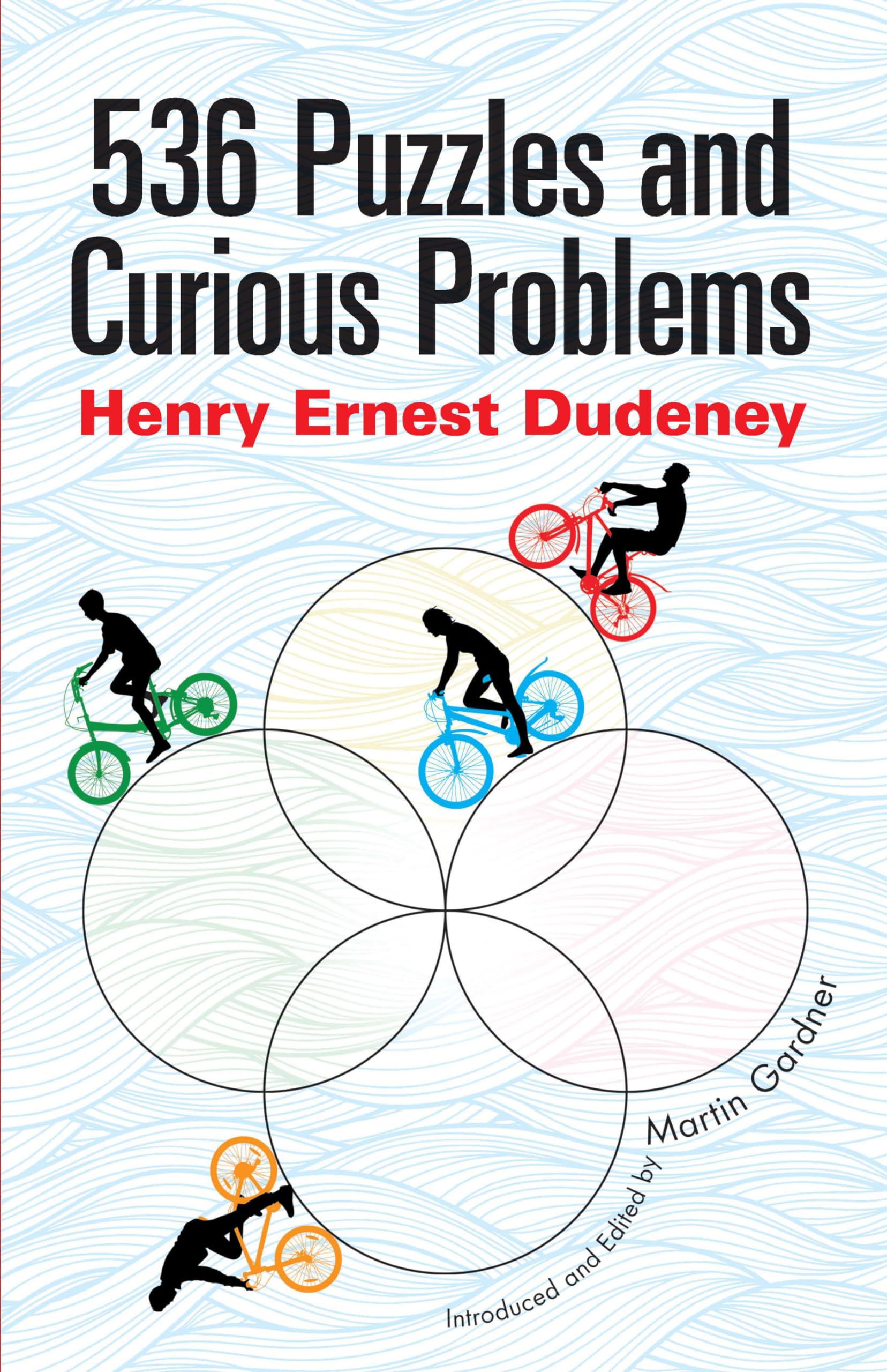 536 Puzzles and Curious Problems (Dover Puzzle Books: Math Puzzles),Used