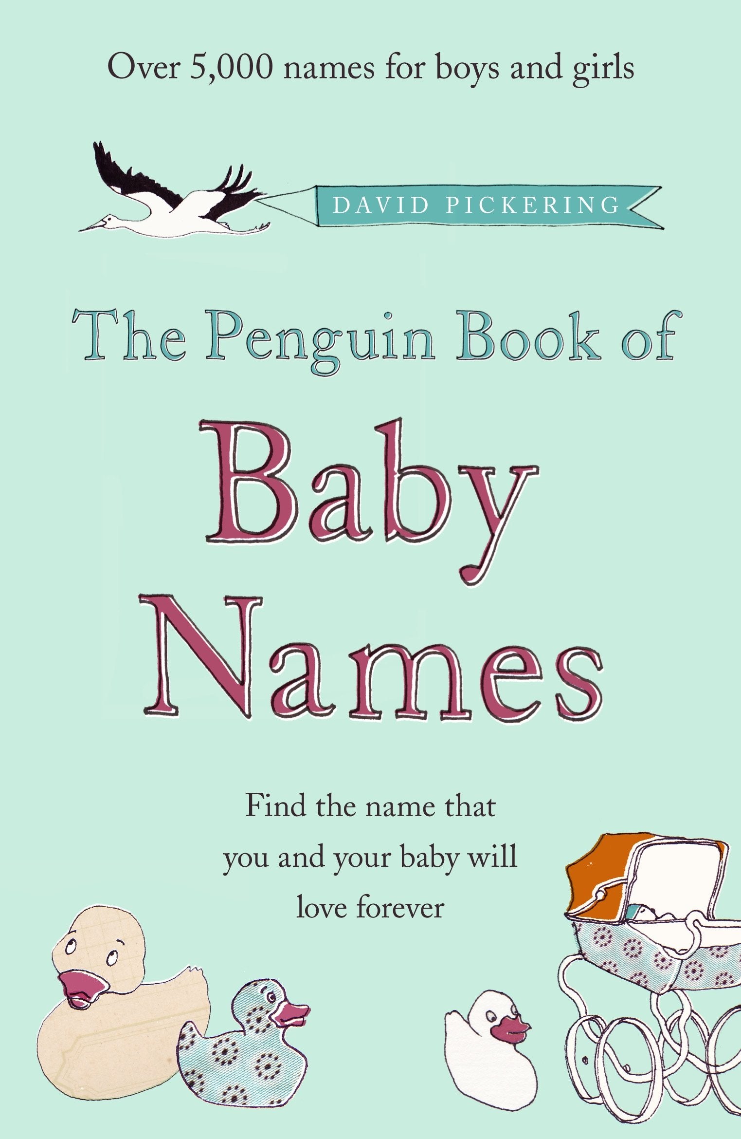The Penguin Book of Baby Names,Used
