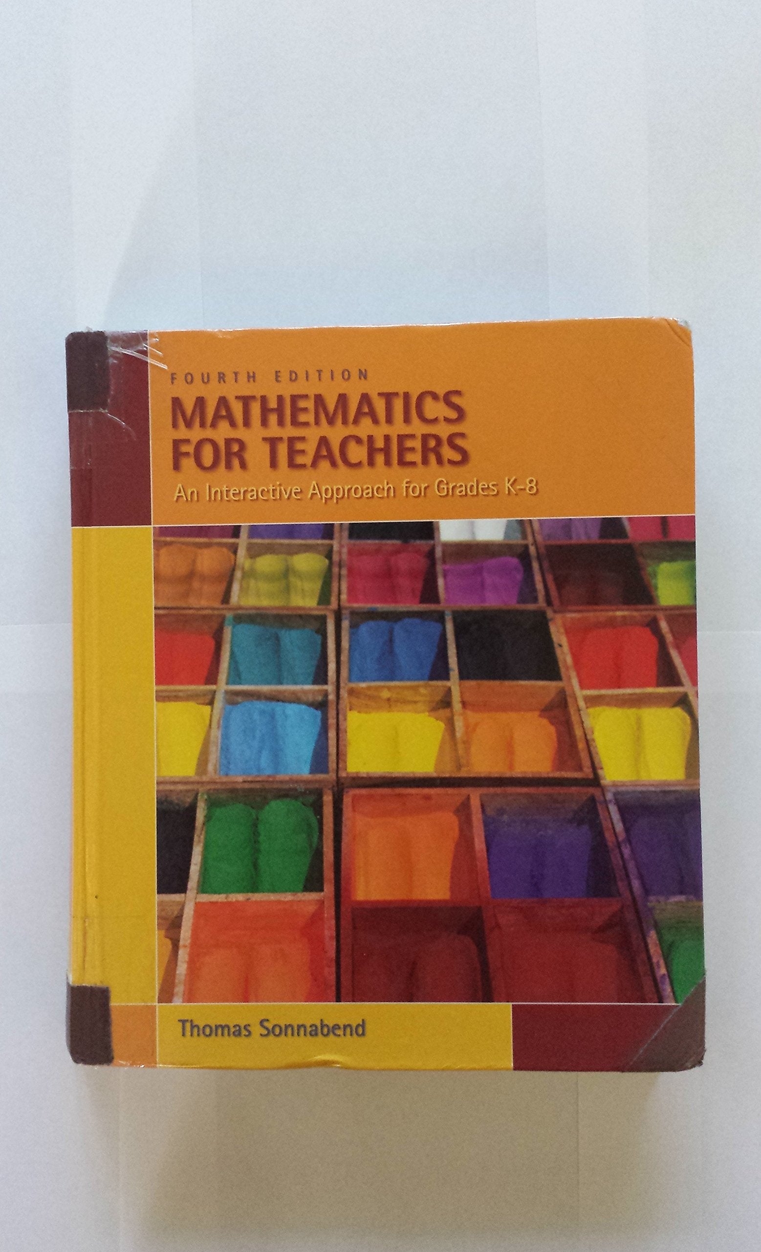 Mathematics For Teachers: An Interactive Approach For Grades K8 (Available 2010 Titles Enhanced Web Assign)