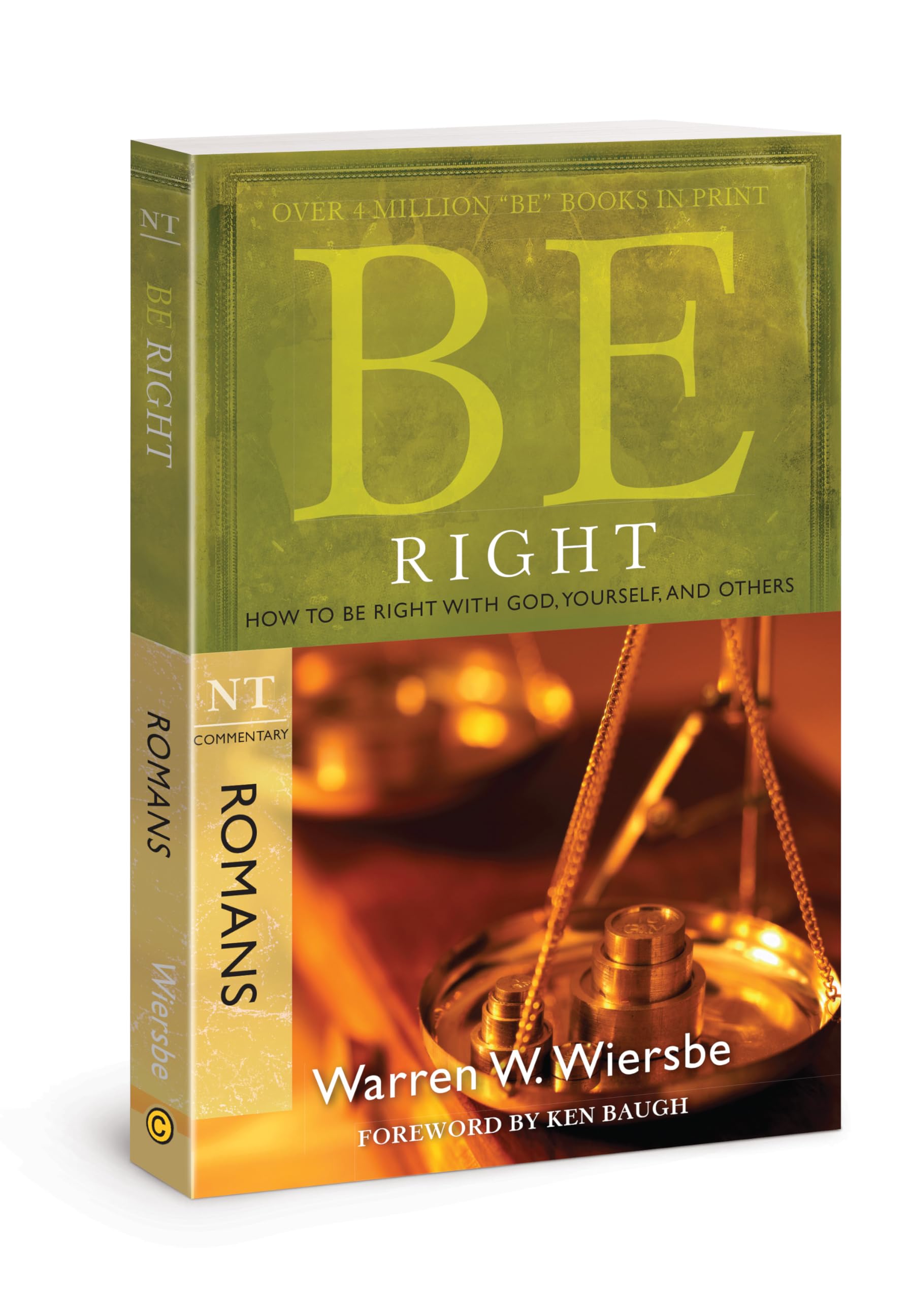 Be Right (Romans): How to Be Right with God, Yourself, and Others,Used