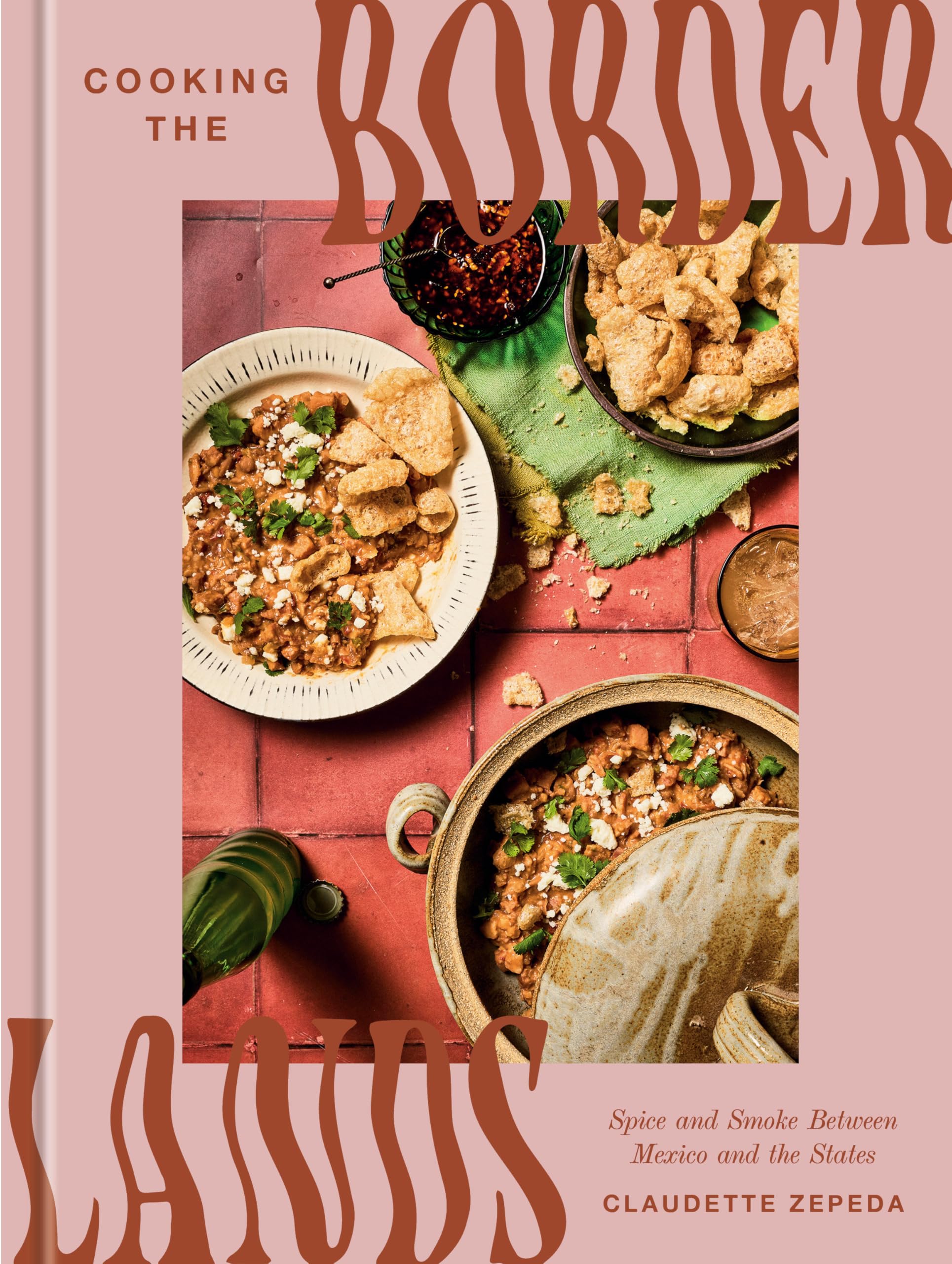 Cooking The Borderlands: Spice And Smoke Between Mexico And The States
