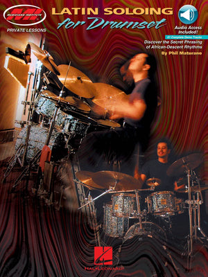 Latin Soloing for Drumset: Private Lessons Series,Used