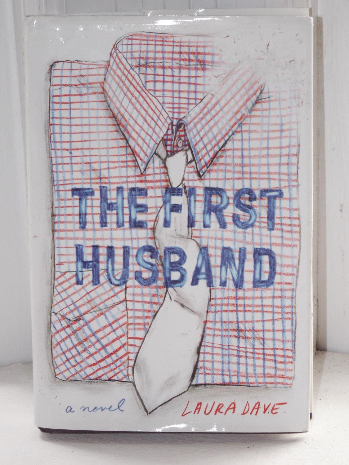 The First Husband: A Novel,Used