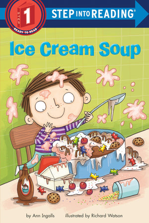 Ice Cream Soup (Step Into Reading)-new