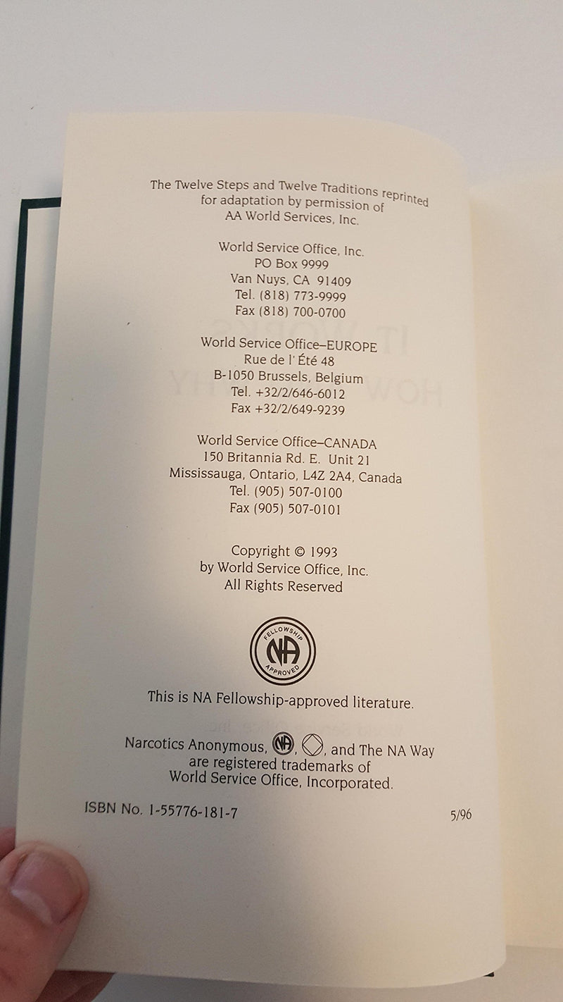 It Works: How and Why: The Twelve Steps and Twelve Traditions of Narcotics Anonymous,New