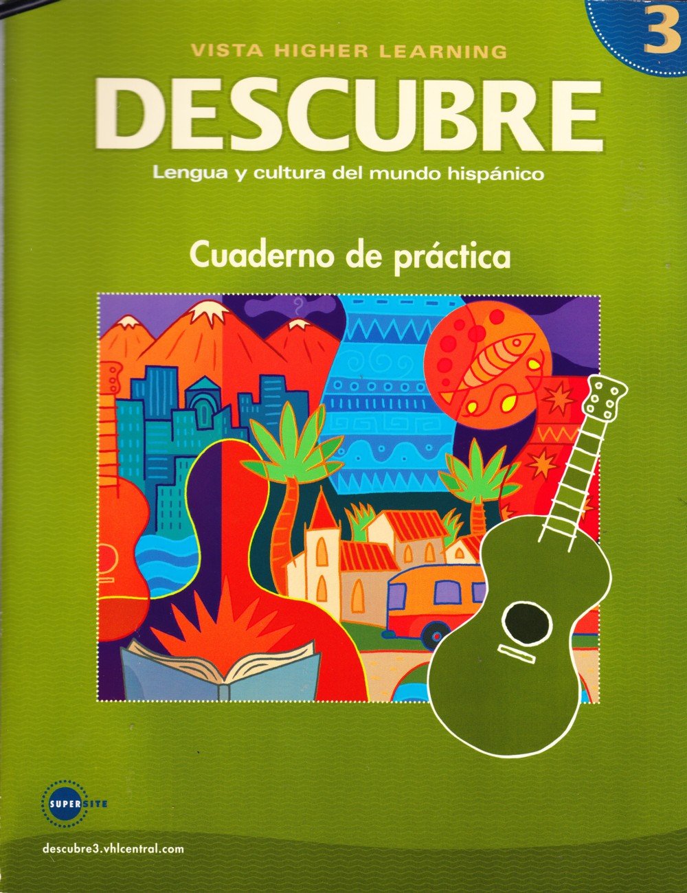 Descubre: Lengua Y Cultura Del Mundo Hispanico: Nivel 3 (Spanish Edition),Used