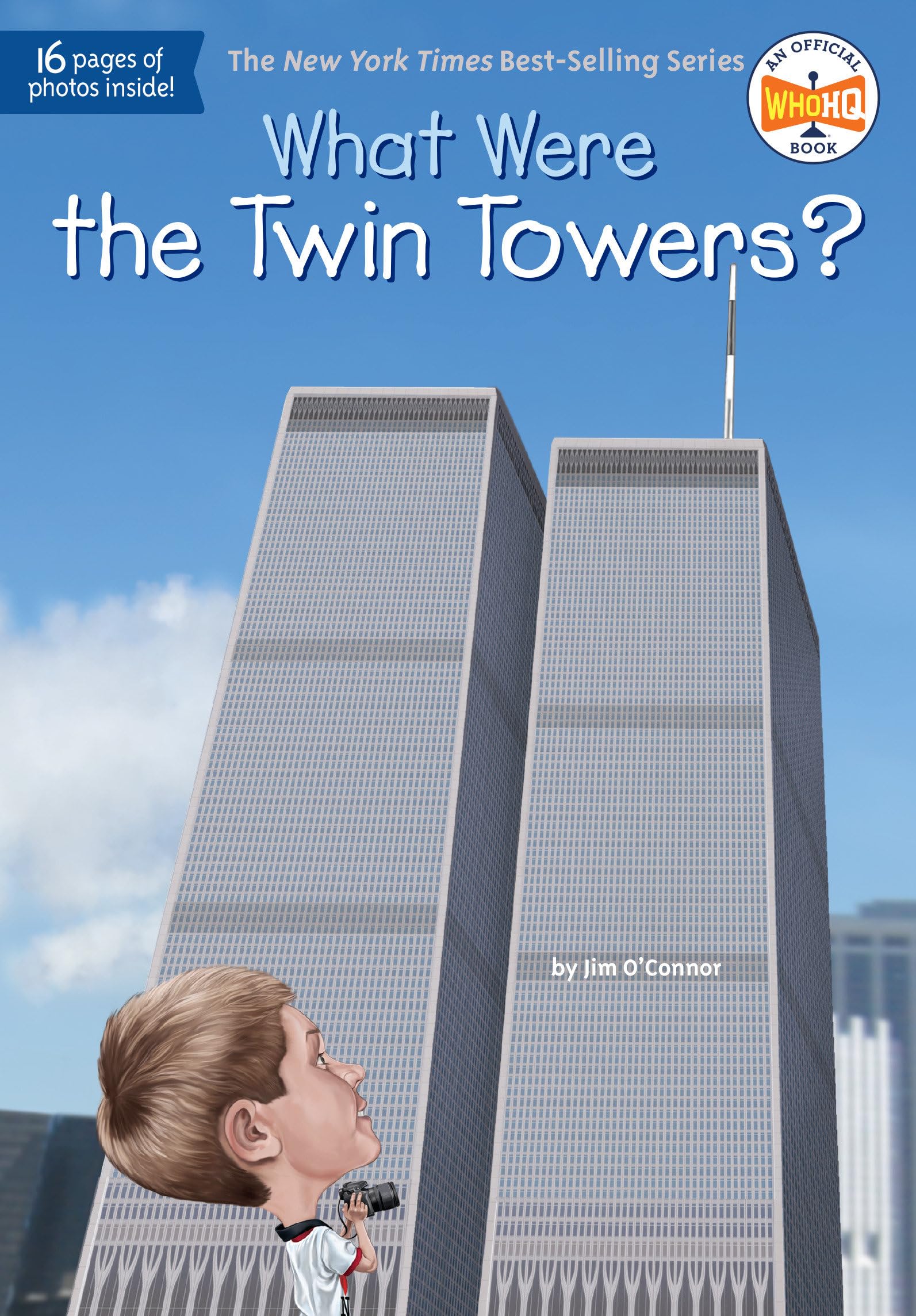 What Were The Twin Towers? (What Was?)