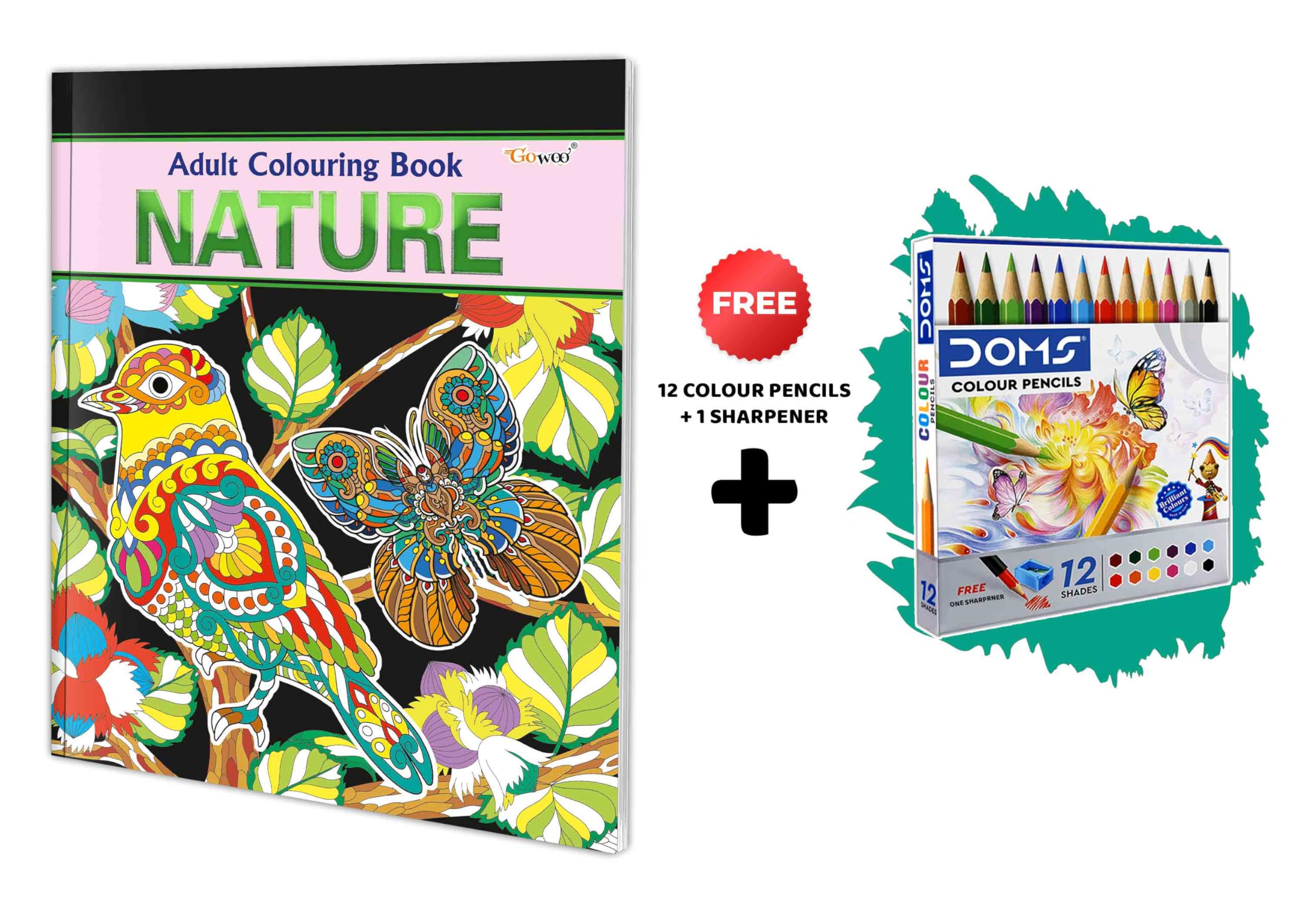Nature - Adult Colouring Book With 12 Colour Pencils + 1 Sharpner : Coloring Book For Adults, Mindful Art Coloring, Creative Coloring Fun, Coloring Book For Relaxation