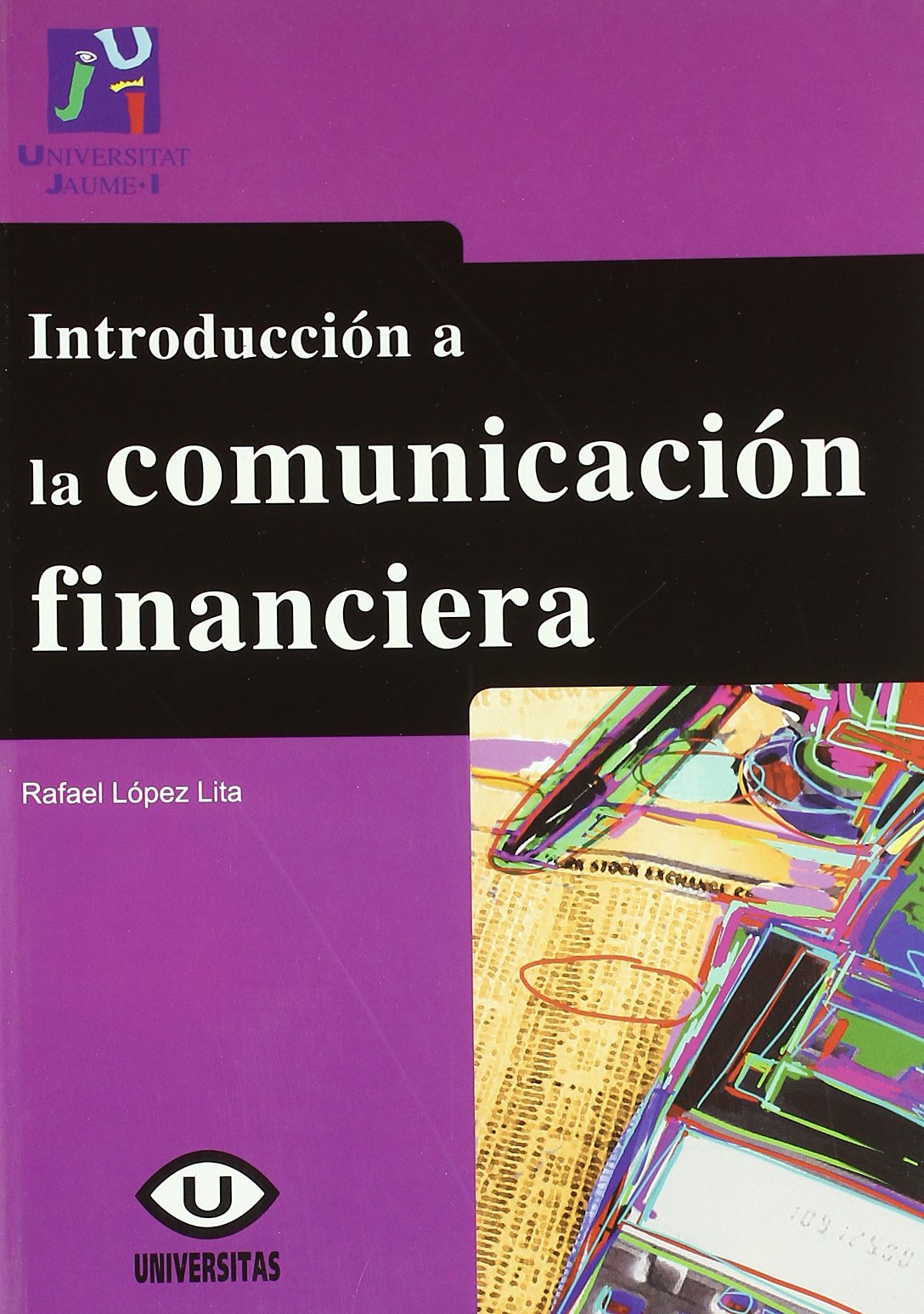 Introduccin a la comunicacin financiera (Spanish Edition),Used