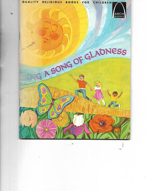 Sing A Song Of Gladness: Selected Psalms For Children (Arch Book)