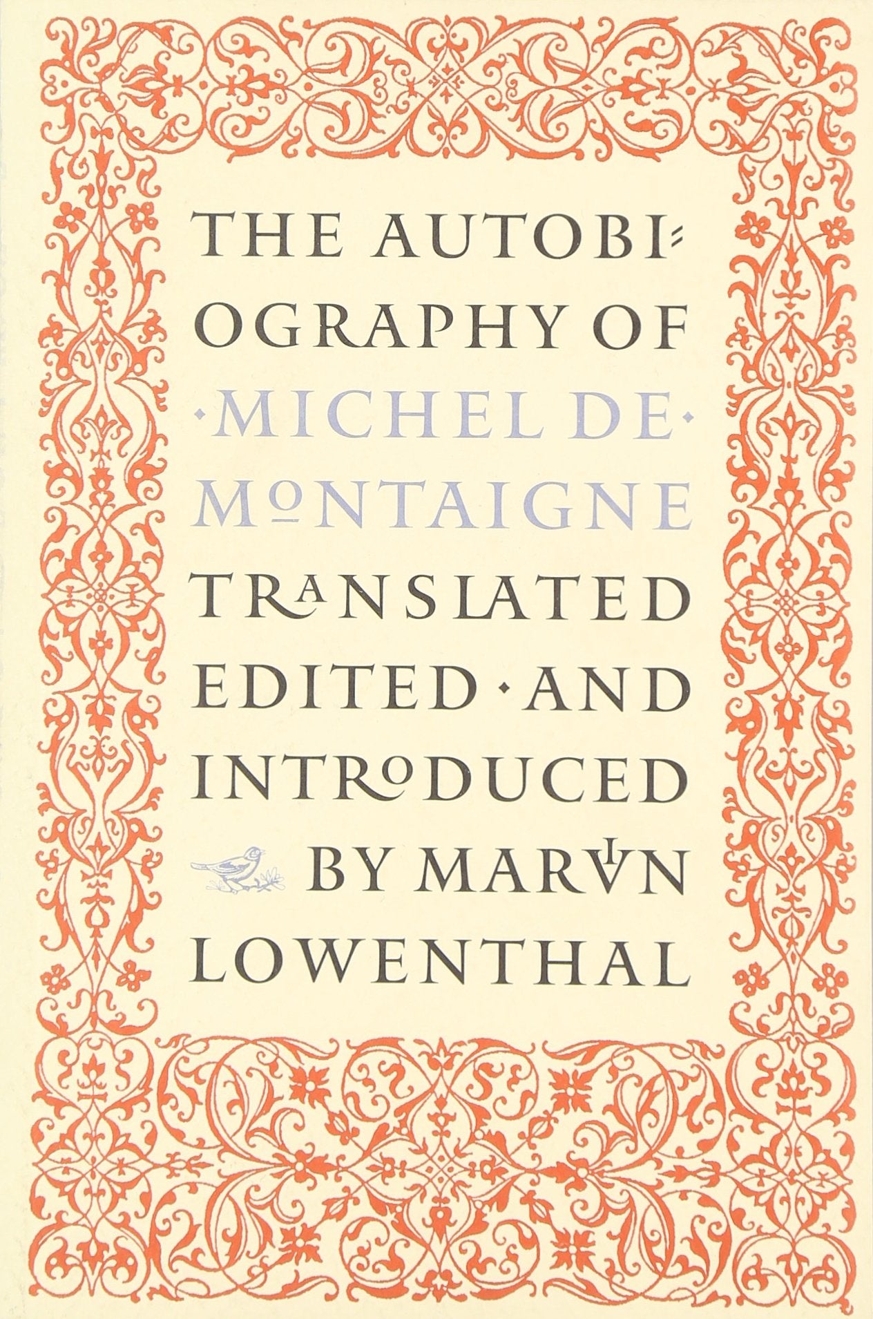 The Autobiography of Michel de Montaigne (Nonpareil Books),Used
