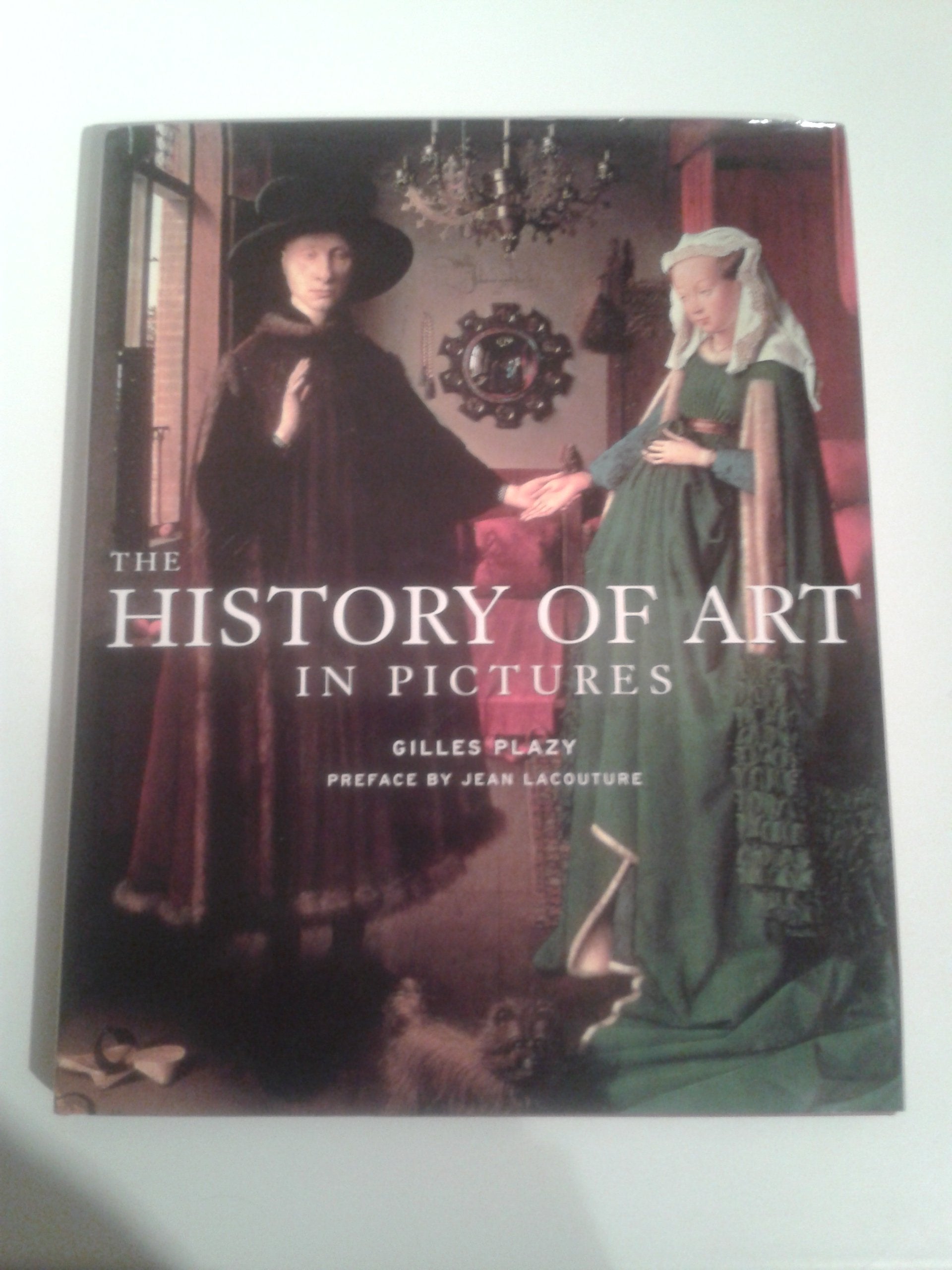 The History Of Art In Pictures: Western Art From Prehistory To The Present