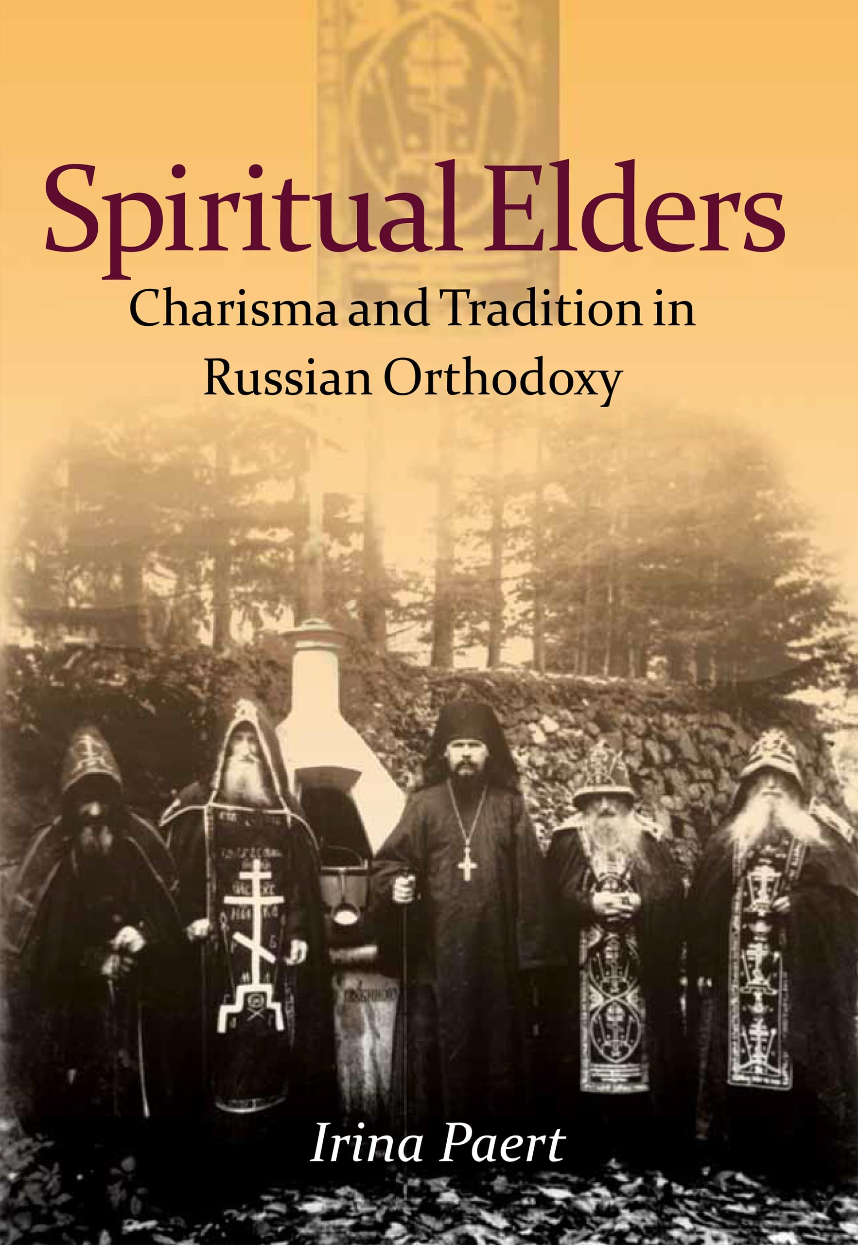 Spiritual Elders: Charisma and Tradition in Russian Orthodoxy (NIU Series in Orthodox Christian Studies),Used