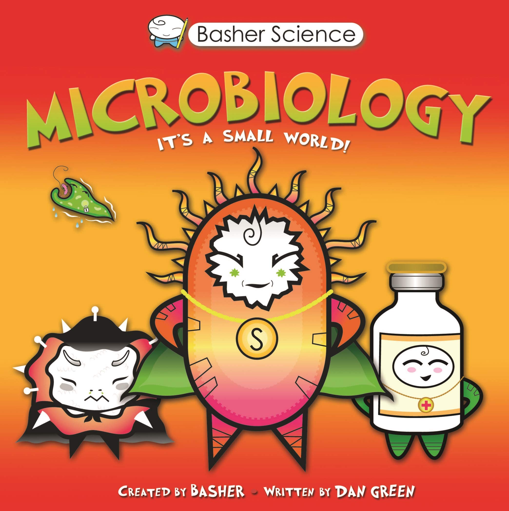 Basher Science: Microbiology,New