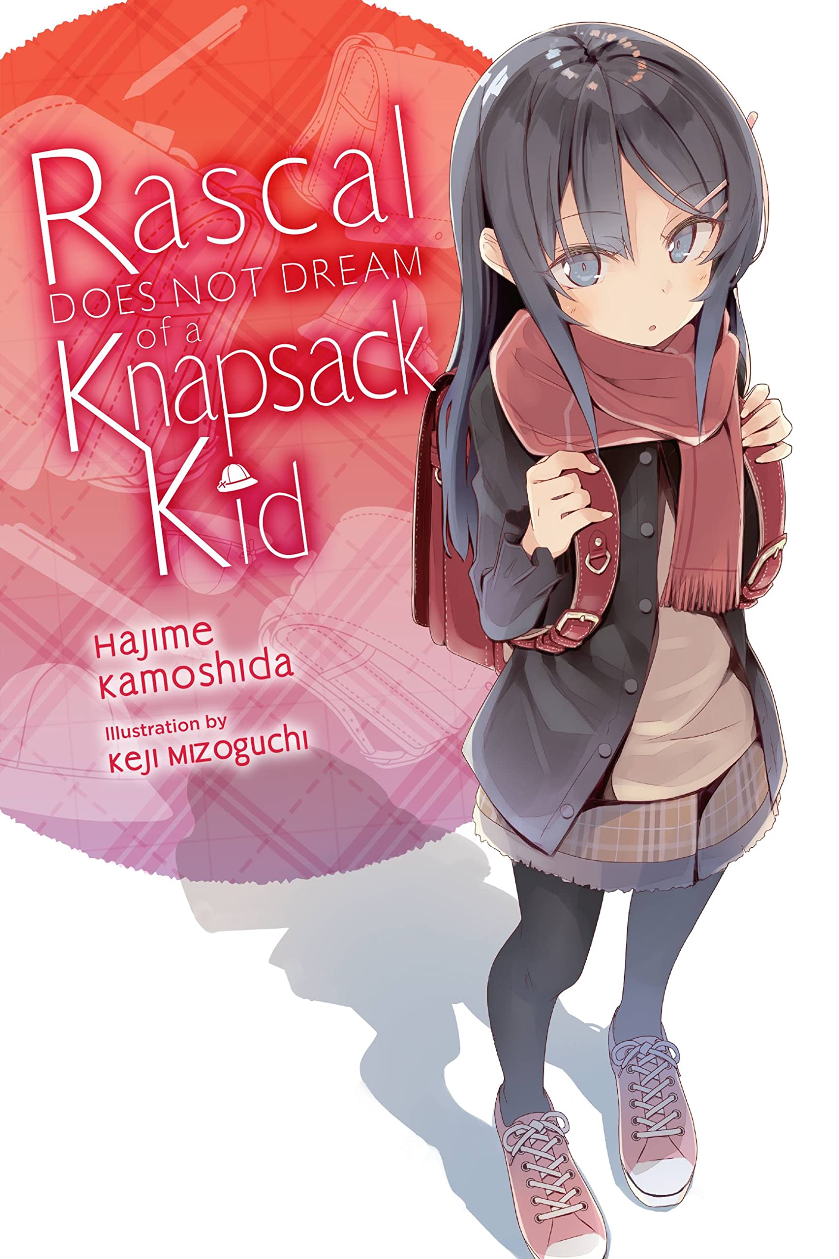 Rascal Does Not Dream of a Knapsack Kid (light novel) (Volume 9) (Rascal Does Not Dream (light novel), 9),New