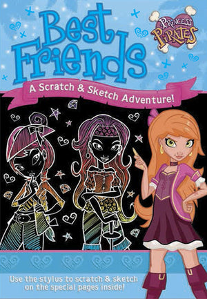 Best Friends A Scratch & Sketch Adventure! (Princess Pirates),Used