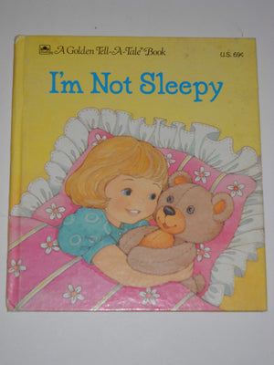 I'm not sleepy (A Golden tellatale book),New