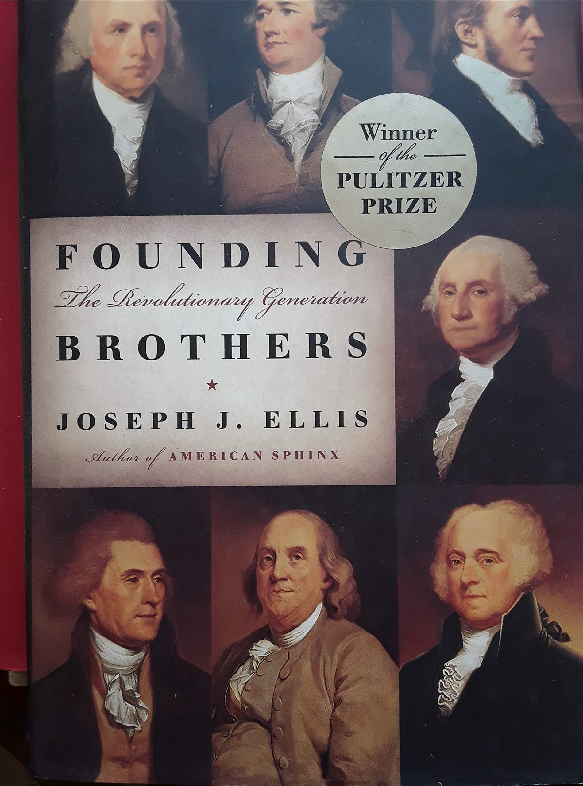 Founding Brothers: The Revolutionary Generation