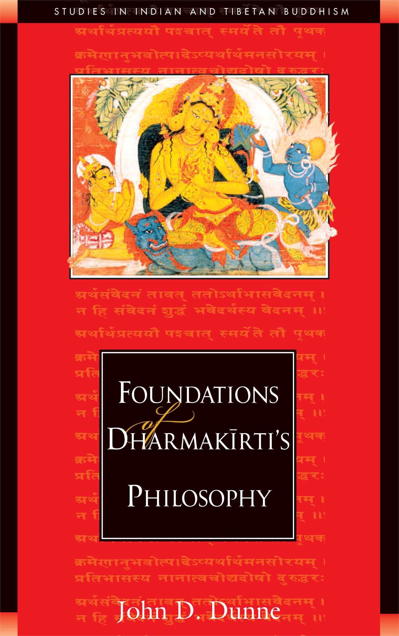 Foundations Of Dharmakirti'S Philosophy,Used