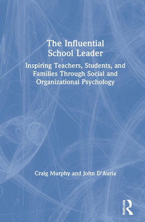 The Influential School Leader,New