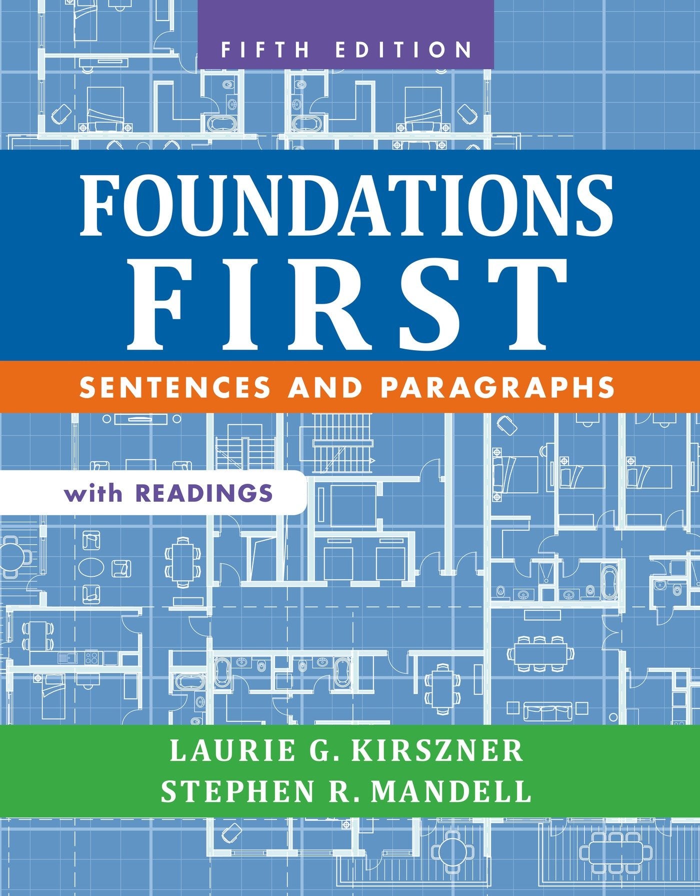 Foundations First with Readings: Sentences and Paragraphs,New