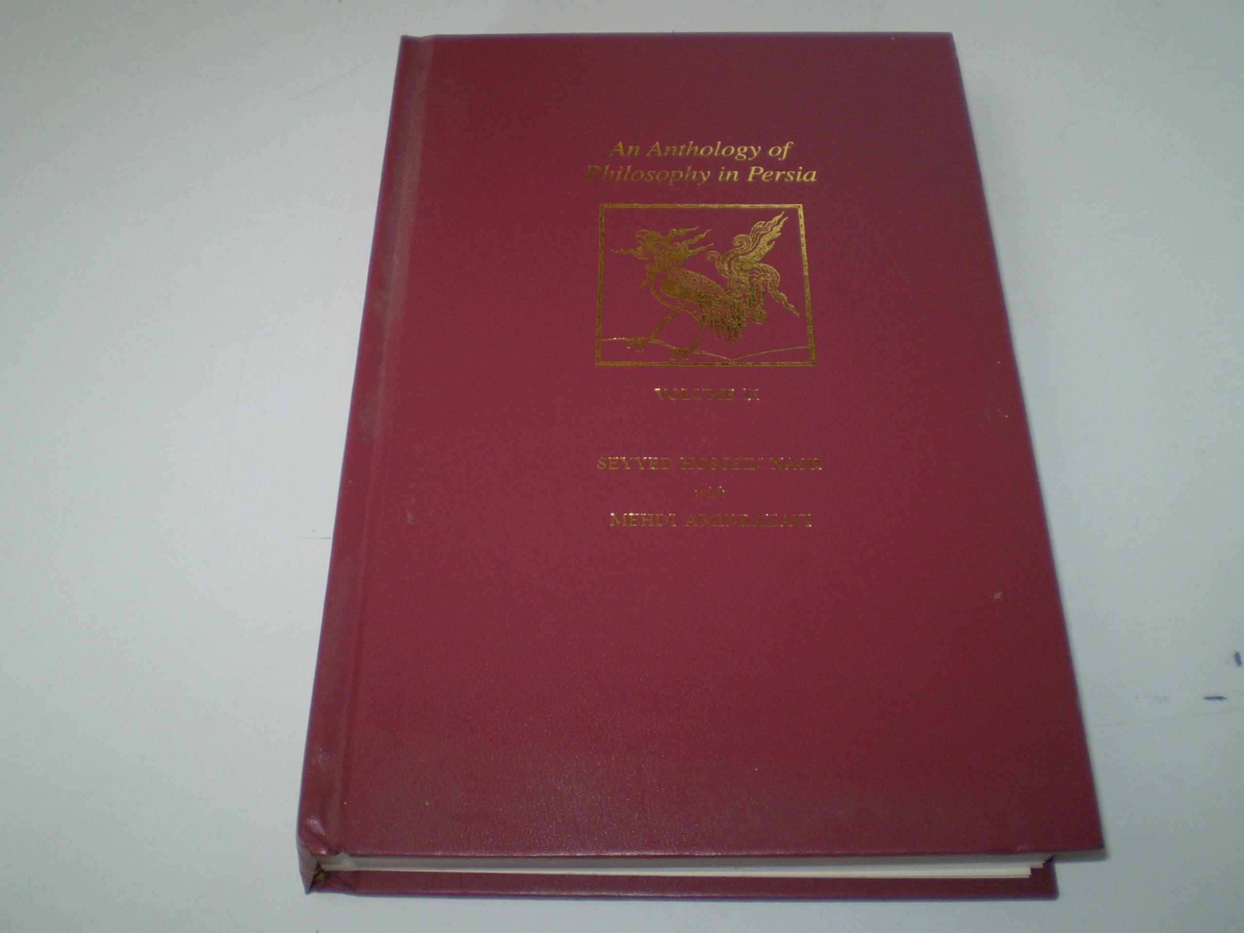 An Anthology of Philosophy in Persia,Used