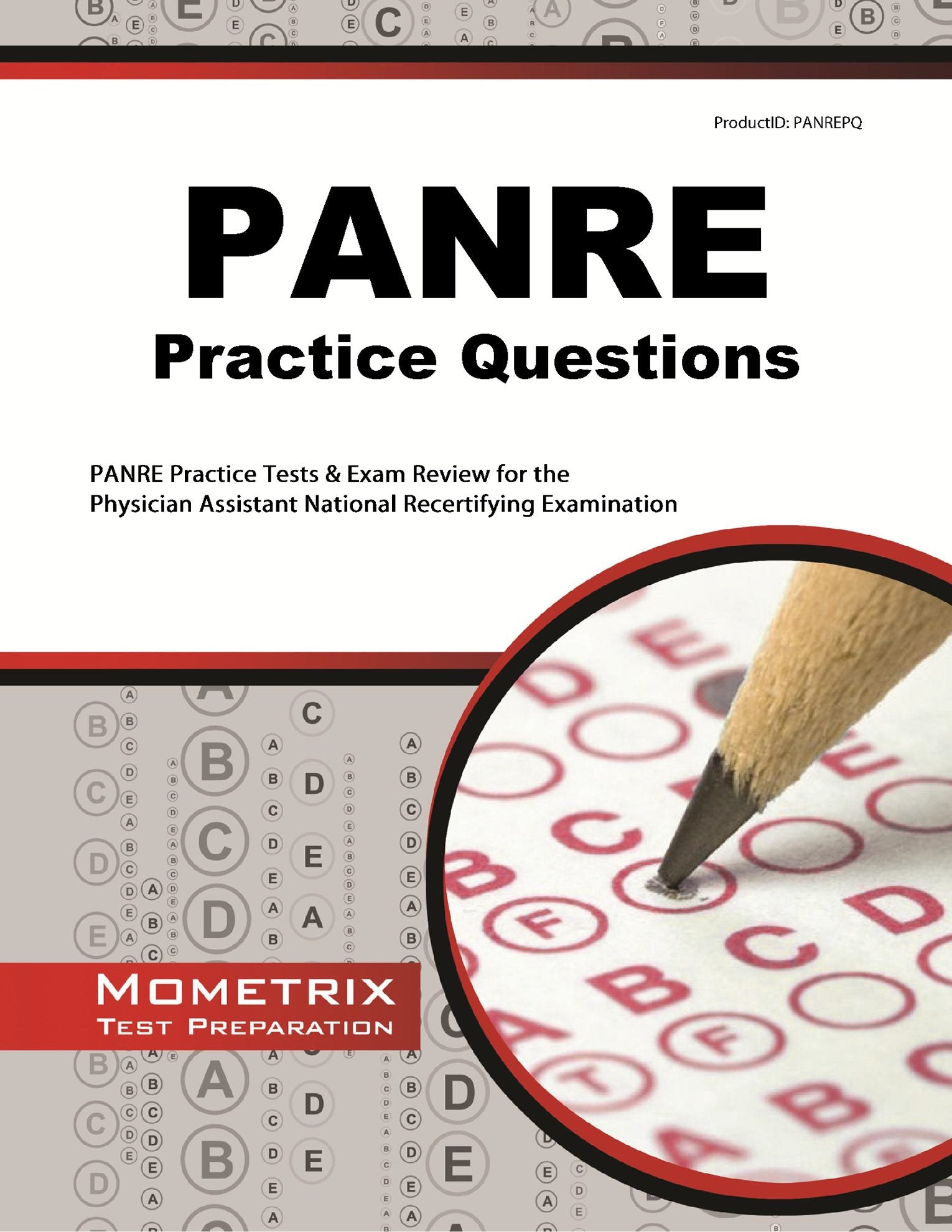 PANRE Practice Questions: PANRE Practice Tests & Exam Review for the Physician Assistant National Recertifying Examination,Used