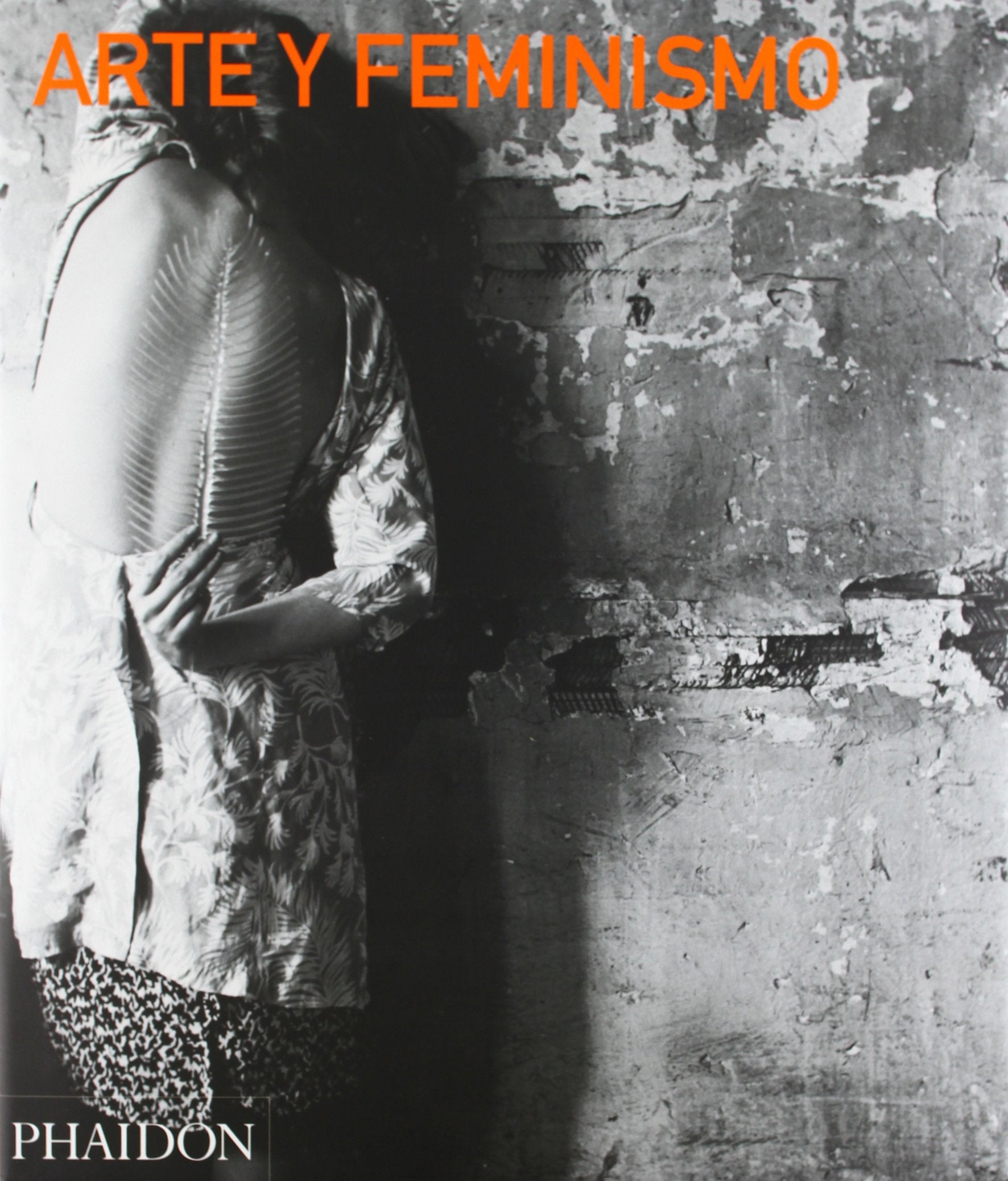 Art And Feminism (Spanish Edition)