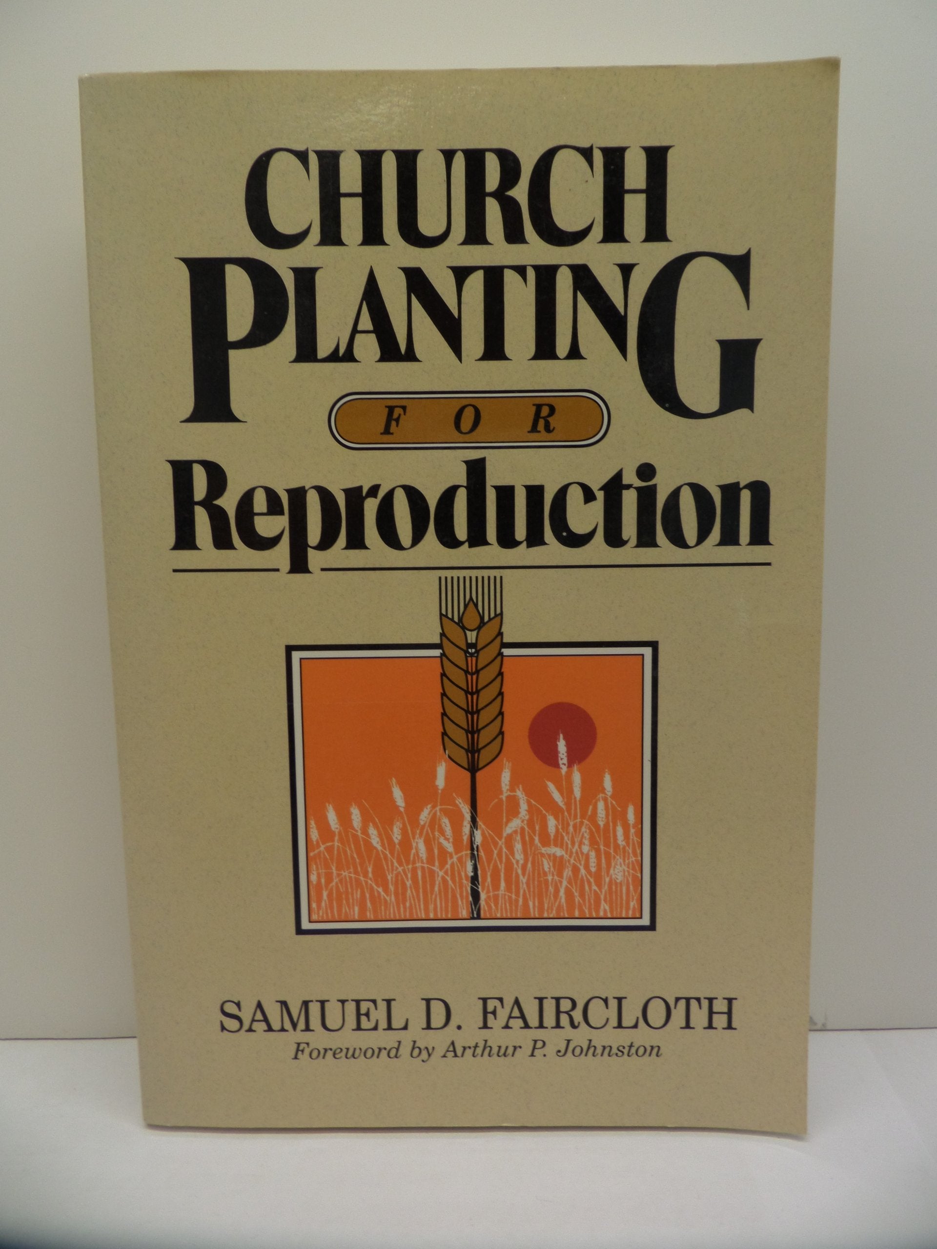 Church Planting for Reproduction,Used