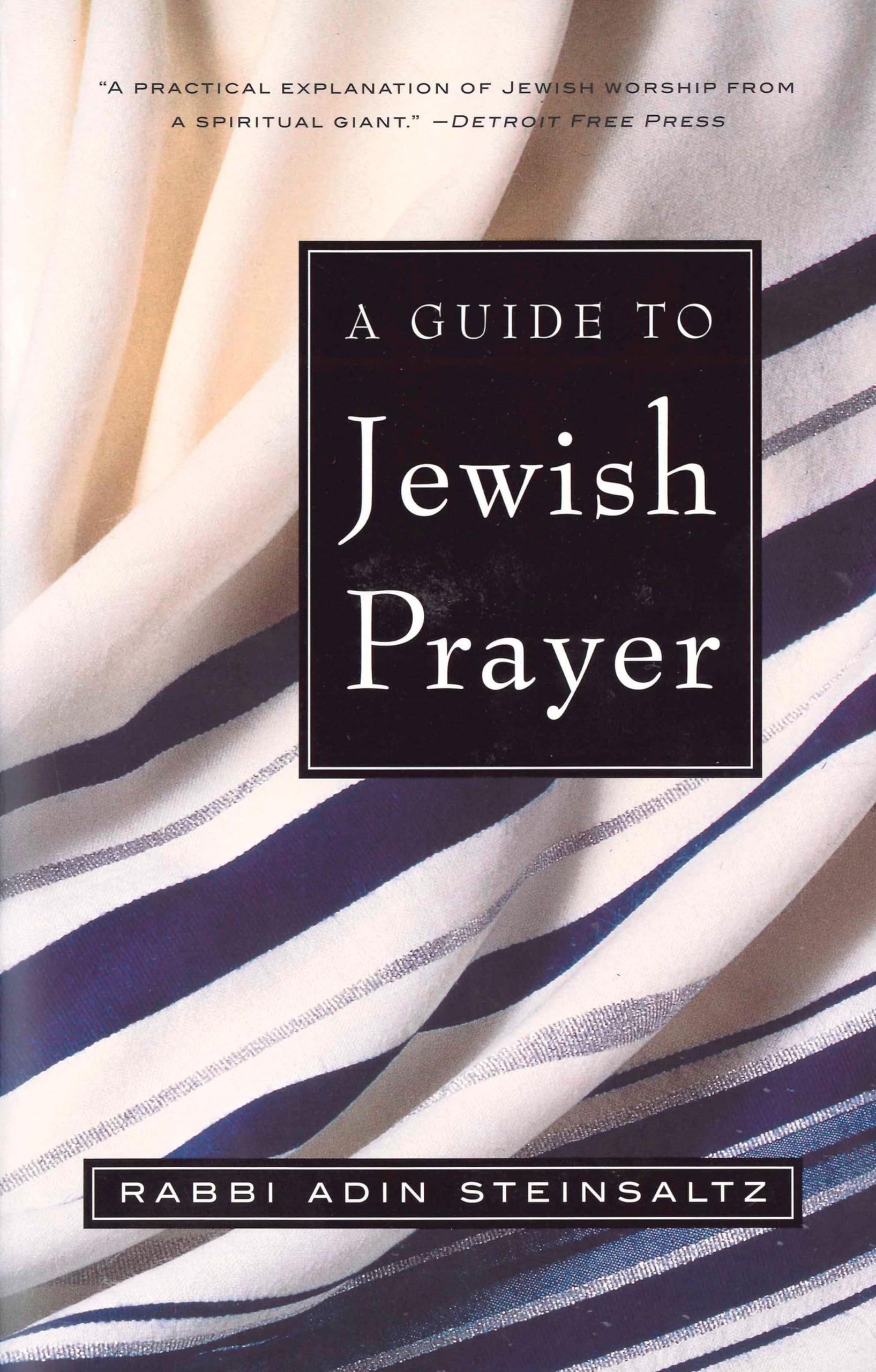 A Guide To Jewish Prayer,Used