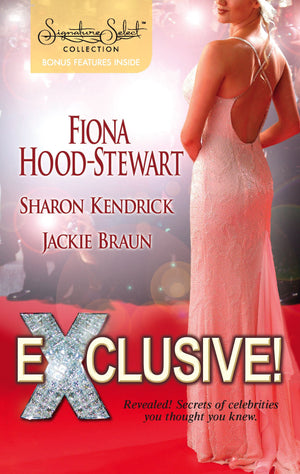 Exclusive!: An Anthology (Harlequin Signature Select),Used