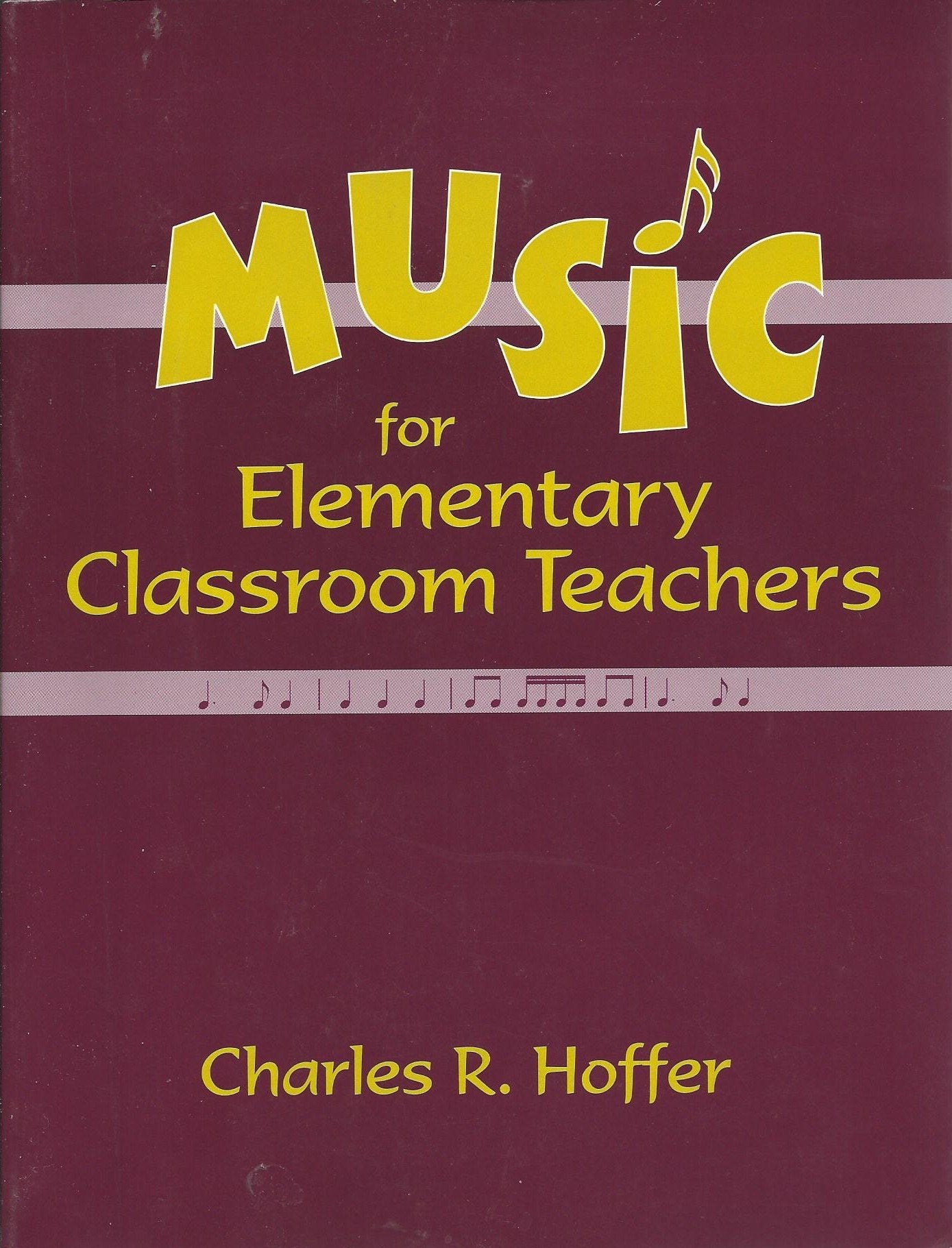 Music for Elementary Classroom Teachers,Used