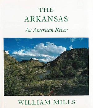 The Arkansas: An American River,Used