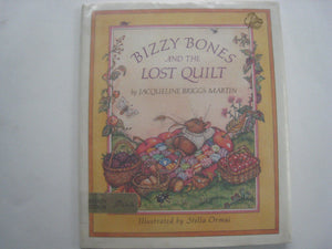 Bizzy Bones And The Lost Quilt,New