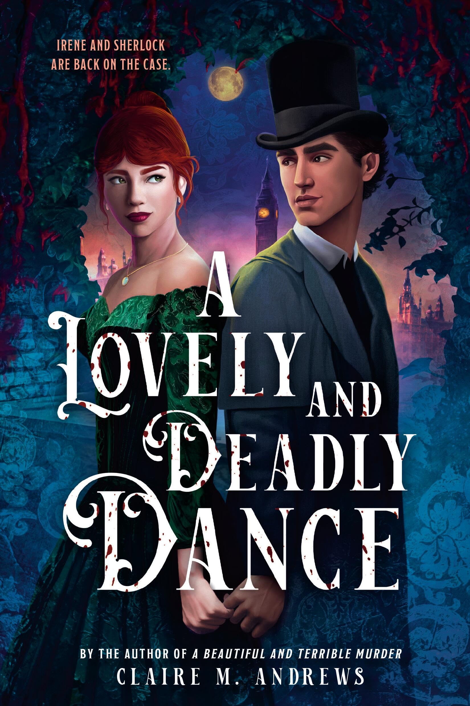 A Lovely And Deadly Dance (Irene Adler, 2)