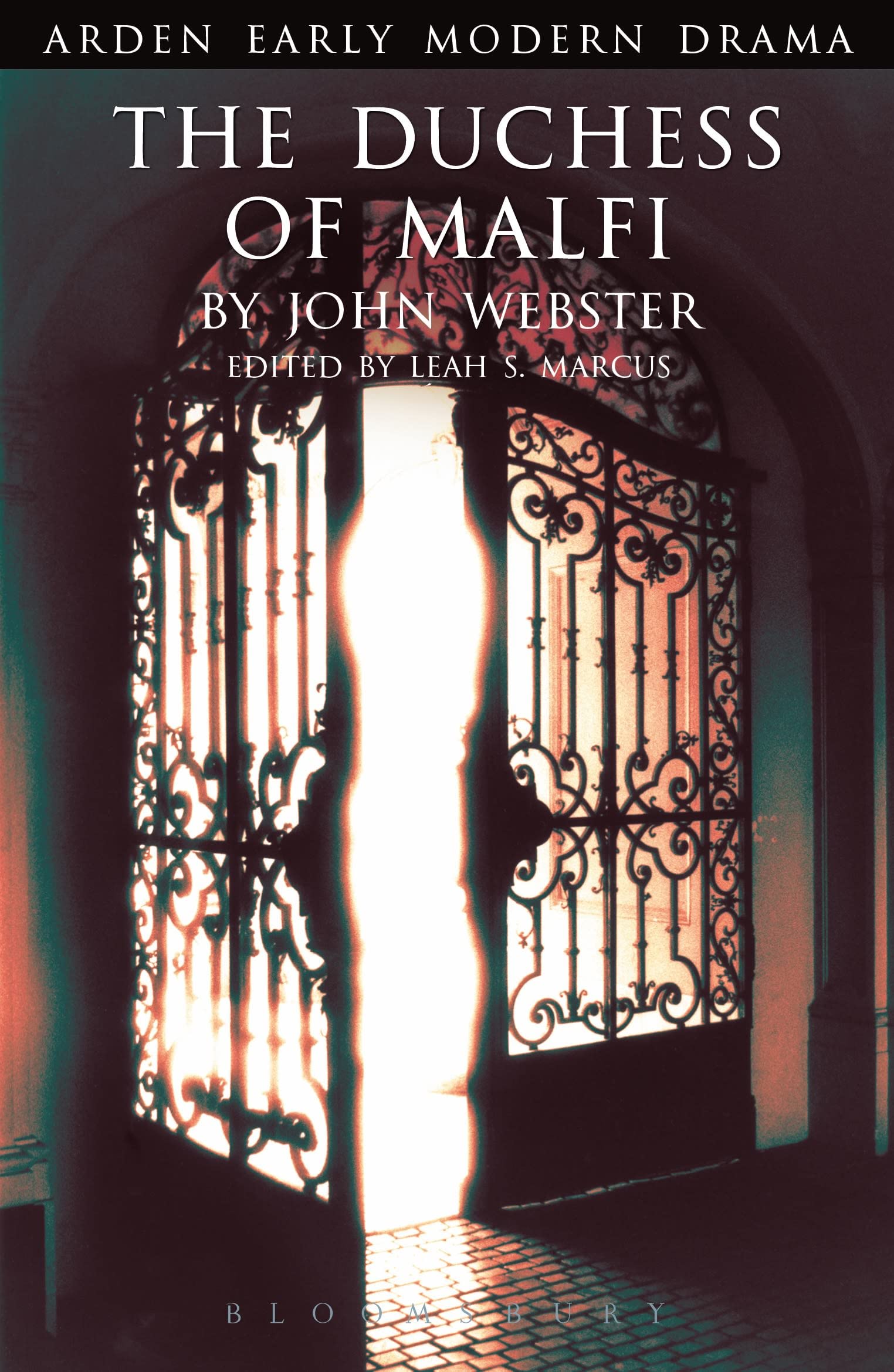 The Duchess Of Malfi (Arden Early Modern Drama)