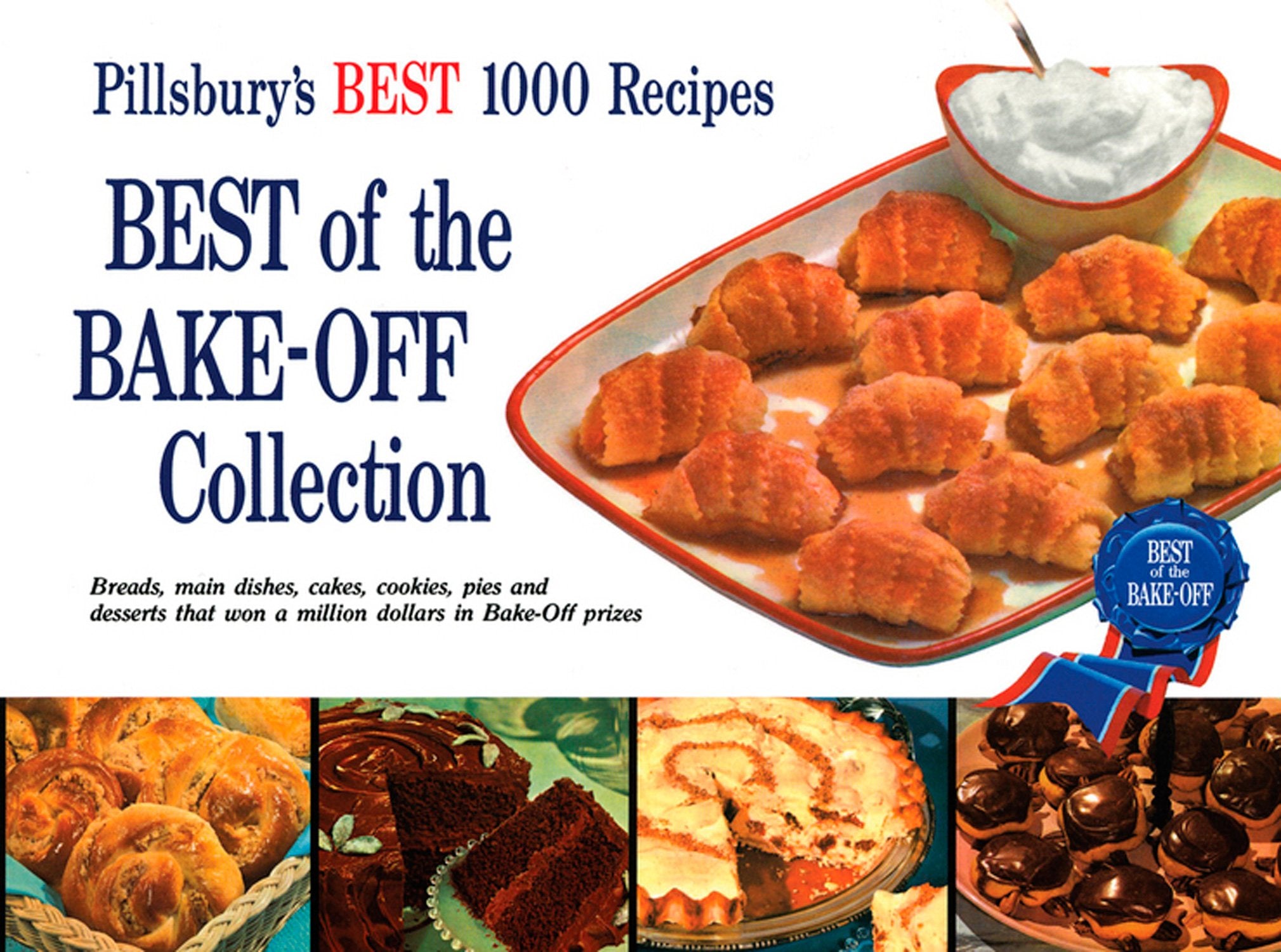 Best of the BakeOff Collection: Pillsbury's Best 1000 Recipes,Used