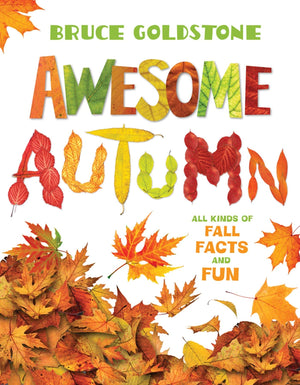 Awesome Autumn: All Kinds Of Fall Facts And Fun (Season Facts And Fun),Used