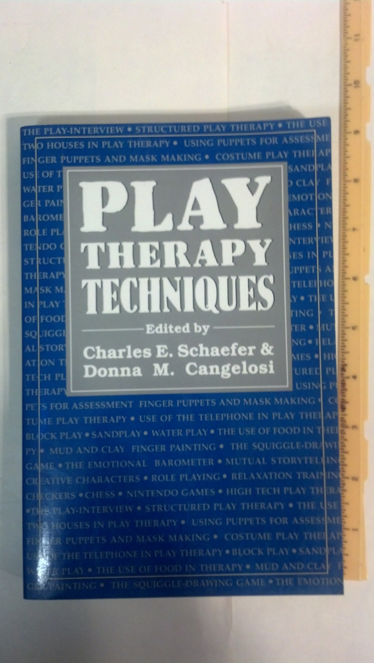 Play Therapy Techniques,Used
