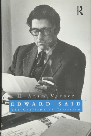 Edward Said: The Charisma of Criticism,Used