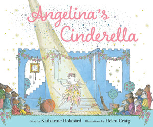 Angelina's Cinderella (Angelina Ballerina),New