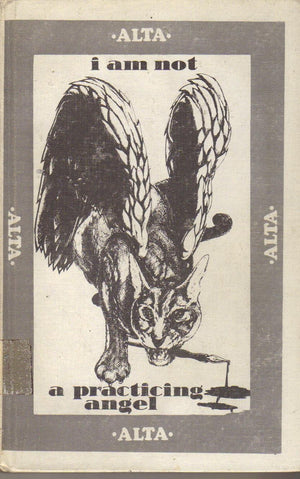 I Am Not A Practicing Angel: Poems-used