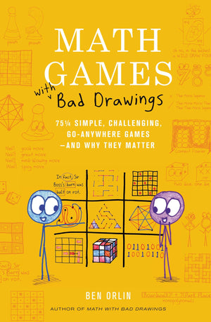 Math Games With Bad Drawings: 75 1/4 Simple, Challenging, Goanywhere Gamesand Why They Matter,Used